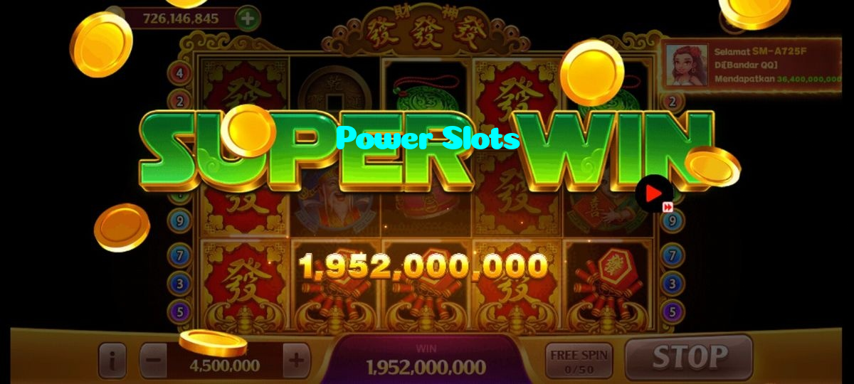 Power Slots